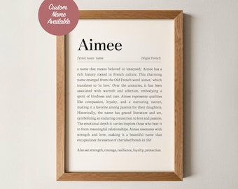 Aimee Name Meaning Wall Art, Personalized Dictionary Print, Custom Baby Name Sign, Nursery Kids Boys Room Decor Baptism Baby Shower Gift