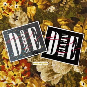 Never Die Vinyl Aufkleber MCR Long live the black parade