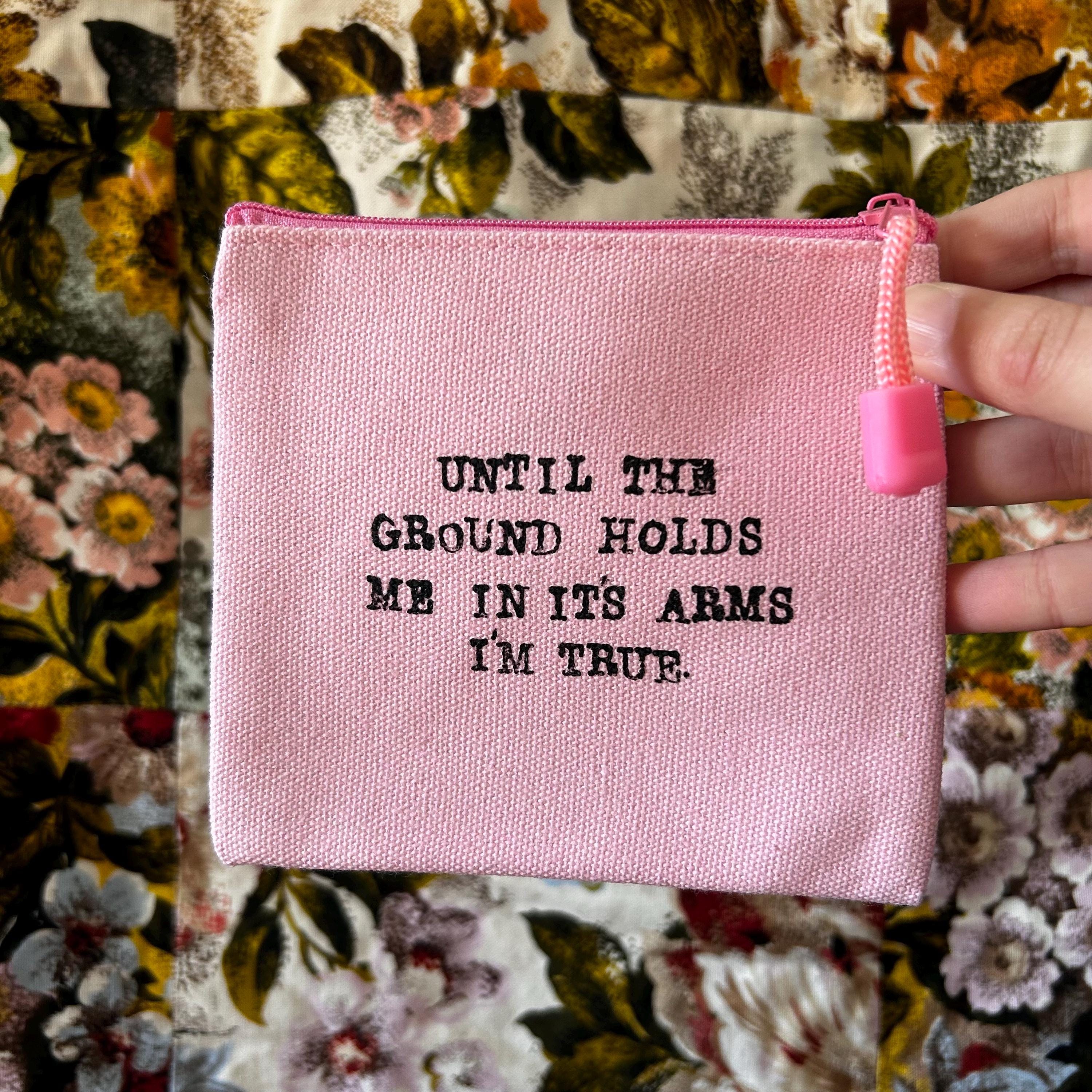 Until the ground holds me Frank iero pink zipper pouch