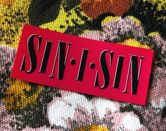 SIN I SIN MCR vinyl sticker