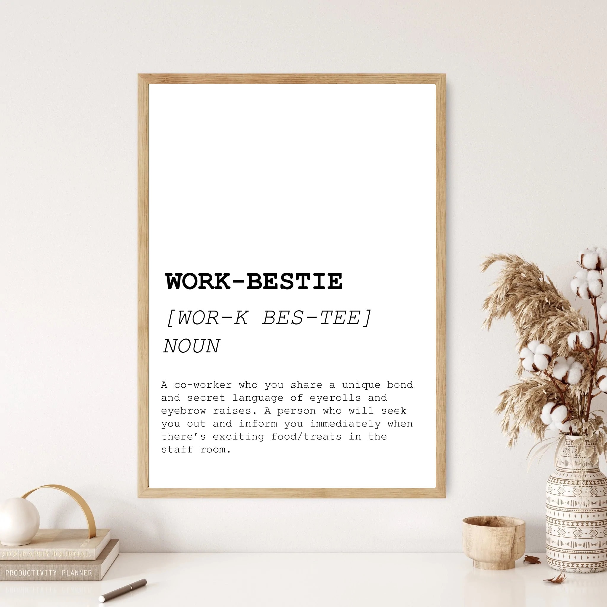 Work Bestie Definition Print, Unframed A5/A4/A3 Gift for Coworker, Office,  Bedroom/living Room/kitchen Wall Art, Leaving Gift, New Job 