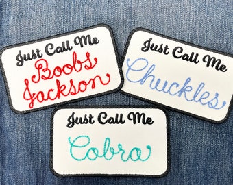Custom Chainstitched 'Just Call Me" Retro Name Tag or Nickname Patch - Iron-On White Rectangular Patch with Black Border | Funny Gift