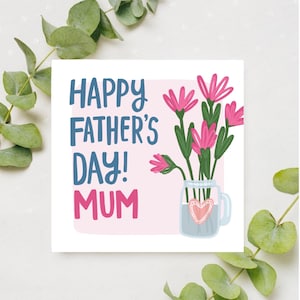 Happy Fathers Day Mum Niedliche illustrierte Vatertags-Grußkarte für Mütter, Like-A-Dad