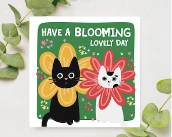 Have a Blooming Lovely Day Flower Cat Illustrated Greeting Birthday Card