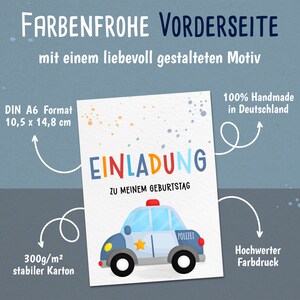 May include: A colorful invitation card with a blue and white police car illustration. The card is printed on 300gsm cardstock and measures 10.5 x 14.8 cm. The text on the card reads "Einladung zu meinem Geburtstag".