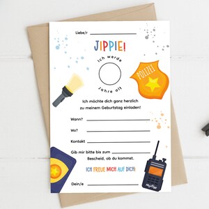 May include: A white birthday invitation with a blue and yellow police badge, a flashlight, and a walkie-talkie. The text says "JIPPIE! I will be ... years old. I would like to invite you to my birthday party."