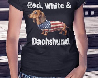 Red White & Dachshund T-Shirt, Dachshund in American Flag Shirt, Patriotic Wiener Dog Tee, 4th of July Distressed Dachshund Shirt