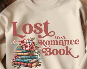 Sudadera "Perdido en un libro romántico", cuello redondo para amantes de los libros, regalo para lectores, suéter picante, camiseta obscena, camiseta literaria, camiseta de ratón de biblioteca