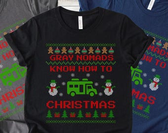 Gray Nomad T-Shirt, Ugly Christmas Sweater, Gray Hair Gift, Grandparents T-Shirt, Gran Gift, World Traveler shirt, Vintage Nomad Shirt,Nana