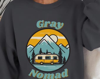 Gray Nomad Unisex Lightweight Crewneck Sweatshirt, RV Life Comfort Colors Sweater, Grandparents Gift, camp fire, Adventure Lover Shirt