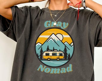 Funny Grandparent Shirt, Grey Nomad Tee, Van Life Adventure Shirt, Cute Camper Travel Tee, RV Wanderlust Gift, Camping Lover Comfort Colors
