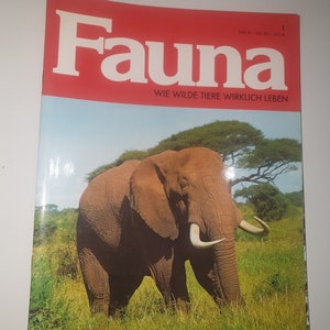 FAUNA How wild animals really live