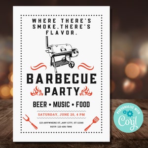 May include: A white invitation with black text for a barbecue party. The invitation features a black and white illustration of a smoker grill. The text reads "Where there's smoke, there's flavor. Barbecue Party. Beer, Music, Food. Saturday, June 20, 4 PM. 123 Anywhere St., Any City, ST 12345. RSVP: 123-456-7890". A teal circle with a gear icon and the text "Personalize with Coril" is in the bottom right corner.