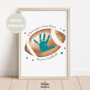 Miami Football Handprint Art Printable DIY Instant Download Fathers Day Gift for Dad Football Lover Gift Personalized Keepsake