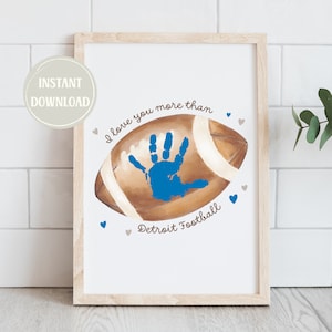 Detroit Football Handprint Art Printable Diy Instant Download Fathers Day Gift for Dad Football Lover Gift Personalized Keepsake