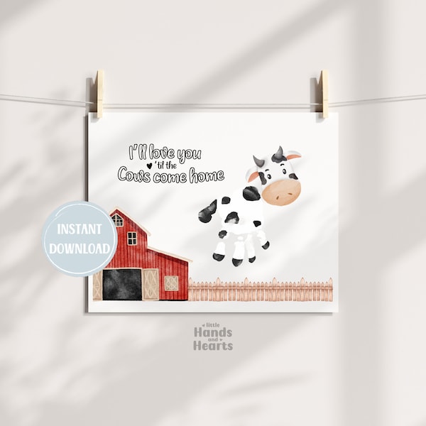 I'll love you til the cows come home - Cow Handprint Craft Personalized DIY Keepsake Art for Farmhouse Decor and Gifts