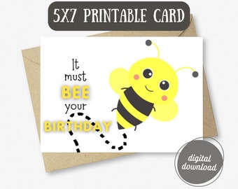 It Must BEE Your Birthday Bee Birthday Card | Cute Bee Birthday Card | Printable Card | Sweet Black and Yellow Bee Birthday Card