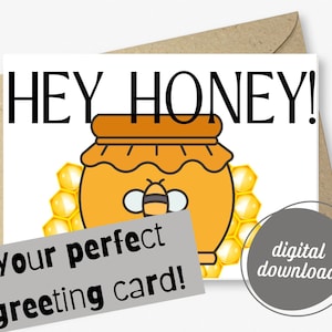 Hey honing wenskaart | Schattig, bij, lief, verjaardag, verjaardag, denk aan je afdrukbare wenskaart | Directe downloadkaart
