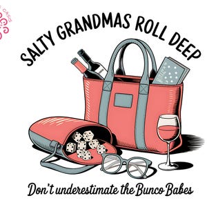 Abuela Bunco PNG, Idea de regalo para abuelas con mucho sabor, Camiseta bunco de verano PNG, Clipart de equipo bunco para una noche de chicas, Descarga digital de la abuela del Día de la Madre