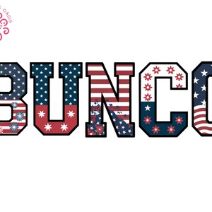 Patriotic Bunco Sublimation tshirt PNG, Red White Blue Game Letters, Instant Download For July 4th Bunco Night or DIY Gift for printing
