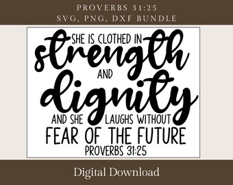 Proverbi 31:25 SVG PNG DXF Pacchetto Cristiano - File Digitali per Cricut e Silhouette