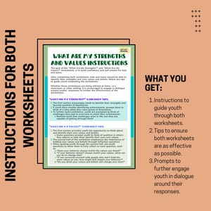 May include: A printable worksheet guide for youth to identify their strengths and values. The worksheet instructions are written in a colorful, modern font and include tips for using the worksheets effectively.