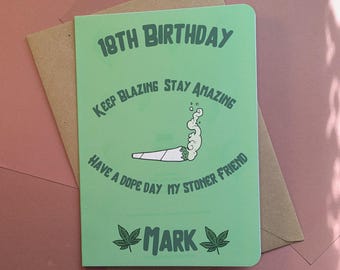 Stoner Geburtstagskarte - Lustige Cannabis Geburtstagskarte für Freunde - Einzigartiges Stoner Geschenk Grußkarte -Keep Blazierung Stay Amazing