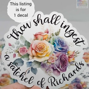 Tu devras ingérer un autocollant en vinyle pour sacoche de Richards | Sticker humoristique adulte pour ordinateur portable, bouteille d'eau | Cadeau bâillon | par BlackLineDesignsArt