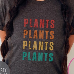 Plant Shirt, Plant Mom shirt, Plant Dad Shirt, Gardening Shirt, Plant lover gift, Funny plant shirt, Plant Based