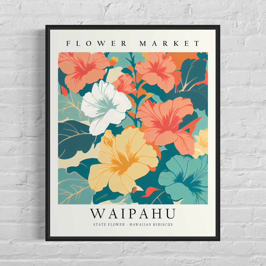 Waipahu Hawaii Flower Market Art Print, Waipahu City Poster, Hawaiian Hibiscus Wall Art