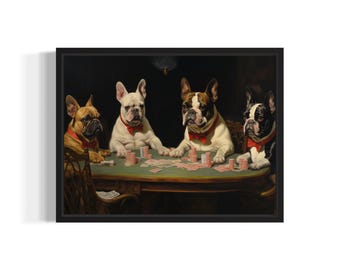 French Bulldogs Playing Cards Poster Art Print, Dog Poker Man Cave Humor Wall Art Decor, Dog Lover, Pet Artwork Painting