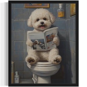 Bichon Frise on Toilet Poster Art Print, Dog Restroom Humor Wall Art Decor, Dog Lover, Pet Bathroom Decor