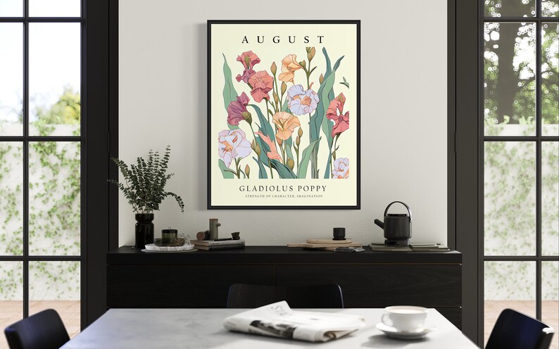 May include: A vintage botanical illustration print featuring a bouquet of pink, white, and orange gladiolus poppy flowers. The print is titled "August" and "Gladiolus Poppy" with the text "Strength of a warrior, true inspiration".