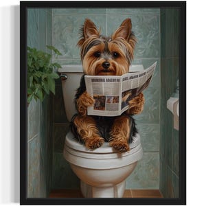 Yorkshire Terrier  Retriever on Toilet Poster Art Print, Dog Restroom Humor Wall Art Decor, Dog Lover, Pet Bathroom Decor