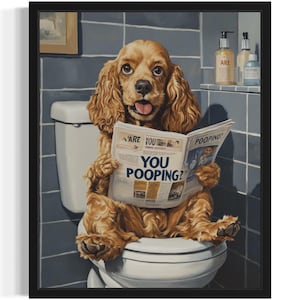 Cocker Spaniel on Toilet Poster Art Print, Dog Restroom Humor Wall Art Decor, Dog Lover, Pet Bathroom Decor