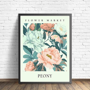 Może przedstawiać: Plakat z kwiatowym wzorem przedstawiającym r&oacute;żowe i białe piwonie z zielonymi liśćmi. Plakat zawiera tekst "FLOWER MARKET" u g&oacute;ry i "PEONY" na dole.