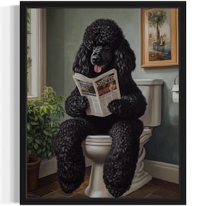 Poodle Black Retriever on Toilet Poster Art Print, Dog Restroom Humor Wall Art Decor, Dog Lover, Pet Bathroom Decor