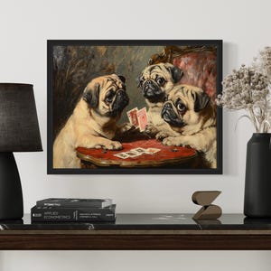 Pug Playing Cards Poster Art Print, Dog Poker Man Cave Humor Wall Art Decor, Dog Lover, Pet Artwork Painting