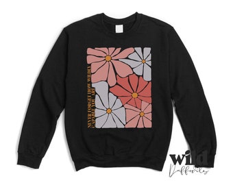Inspirierendes Shirt, Selbstwachstums-Shirt, süßes Frauen-Shirt, Frauen-Power, Motivations-Shirt, motivierend, Motivation, die Rundhals-Sweatshirt sagt