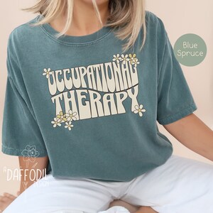 Occupational Therapy Shirt Retro OT Graduation Gift COTA School Student Pediatric occupational Therapist Tshirt Fun Cute Trendy OT Shirt