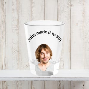 Custom Photo Shot Glass – Personalized Drinkware, Cheers to My Years, Birthday Party Favor, Unique Gift for Him or Her, Milestone Gift