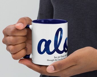 Aloha Coffee Mug, Hawaiian Proverb, Ocean Photo Logo, Made in Hawaii