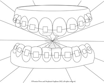 Intention Coloring -- Braces/Dental coloring page to save for braces or dental work