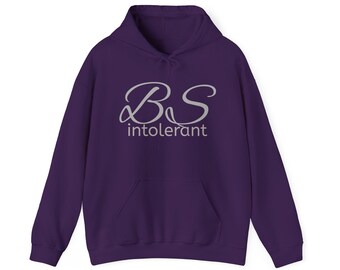 BS Intolerant Hoodie, Lustiges Sweatshirt für Honest Vibes, Geschenke für Freunde, Casual Wear, Einzigartiger Hoodie für jeden Tag