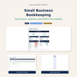 May include: A digital Excel business template for small business bookkeeping. The image shows a dashboard, profit and loss preview, and expense log preview. The template tracks income, expenses, and profit in one workbook. The text includes "Excel", "Instant Download", and "Real Preview".