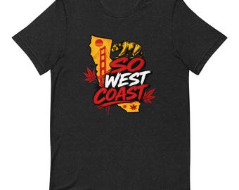 Golden State of Mind: So West Coast Premium Tee
