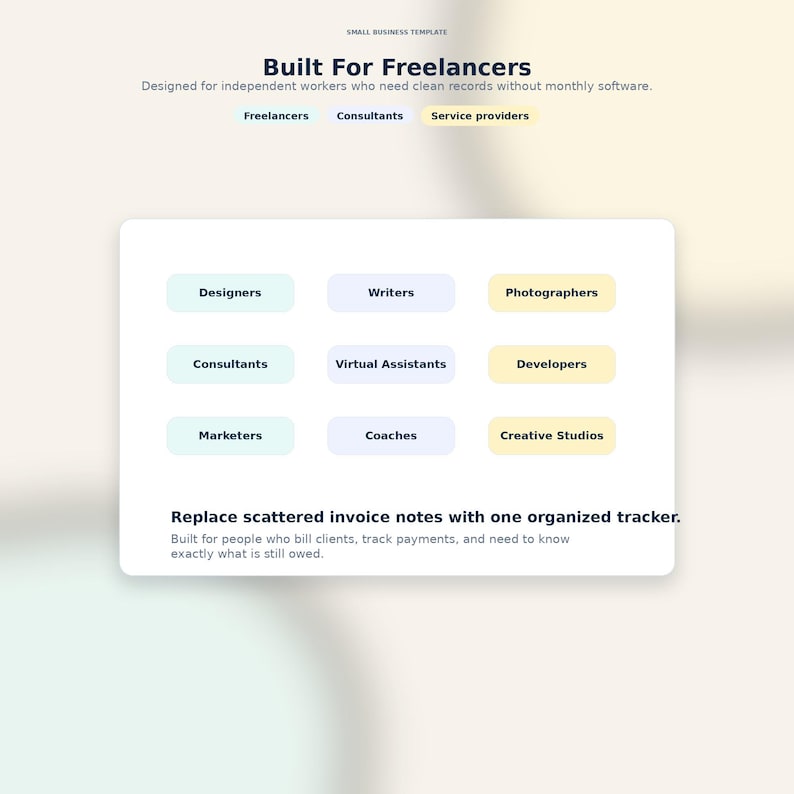 Op de afbeelding: Een digitale afbeelding die een bedrijfssjabloon voor freelancers promoot. De tekst luidt "Built For Freelancers" en vermeldt categorie&euml;n zoals Designers, Writers en Photographers. Het benadrukt georganiseerde tracking voor facturen en betalingen.