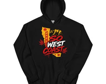 Golden State of Mind: So West Coast Heavyweight Hoodie