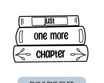 May include: Black and white illustration of a stack of three books with the text "just one more chapter" on the front of the books.