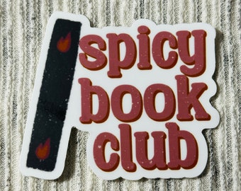Spicy Book Club Sticker | Waterproof Vinyl Sticker